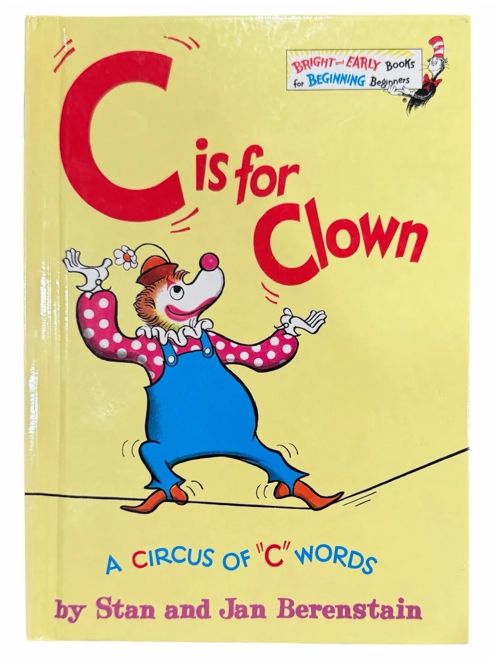 C IS FOR CLOWN (Bright & early books for beginning beginners) by Berenstain